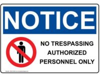 No Trespassing Sign